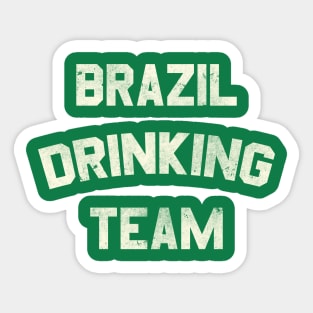 Brazil Drinking Team Sticker